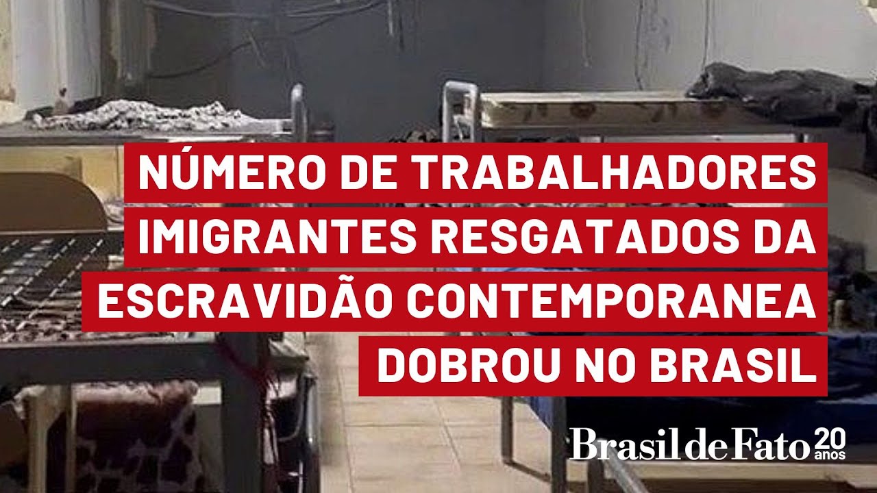 Número de trabalhadores imigrantes resgatados da escravidão contemporânea dobrou no Brasil